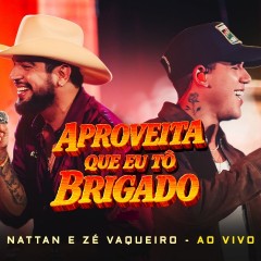 Nattan, Zé Vaqueiro